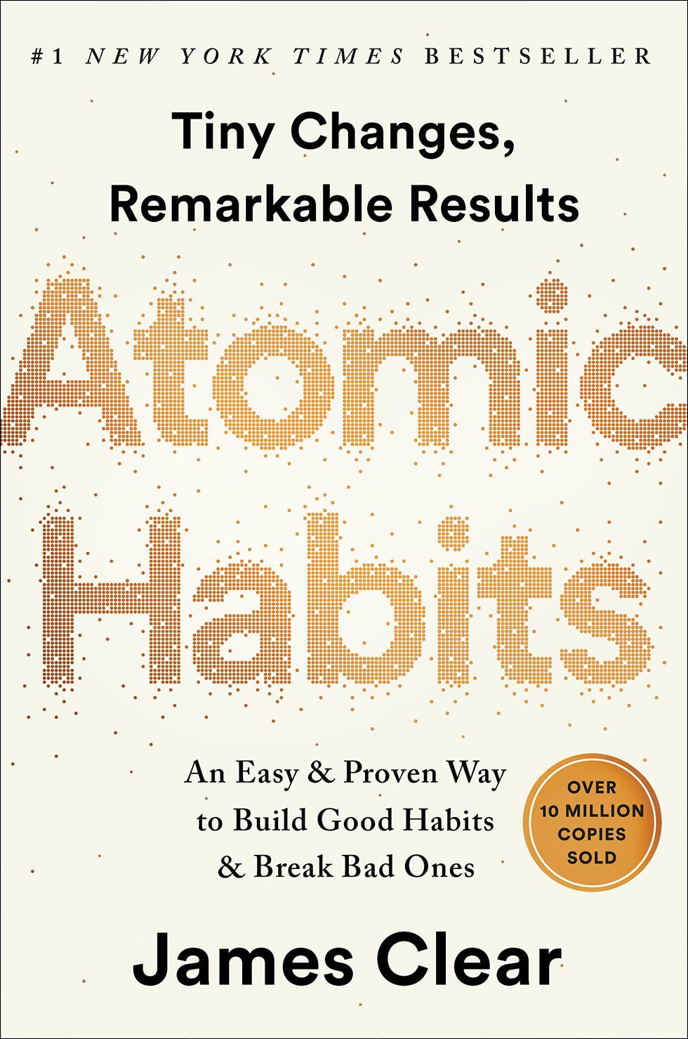 Atomic Habits by James Clear Atomic Habits by James Clear