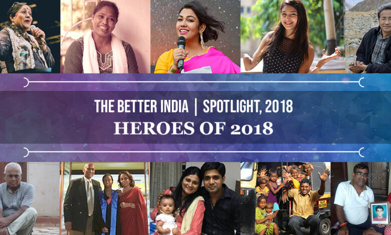 The 10 Extraordinary Stories of Everyday Indians That Inspired Us All in 2018 The 10 Extraordinary Stories of Everyday Indians That Inspired Us All in 2018