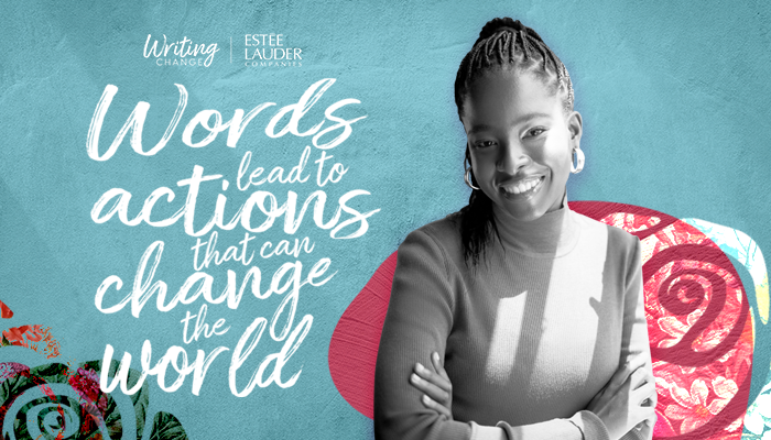WRITING CHANGE Inspired by Amanda Gorman – The Estée Lauder Companies Inc. WRITING CHANGE Inspired by Amanda Gorman – The Estée Lauder Companies Inc.