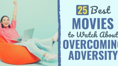 25 Best Movies to Watch About Overcoming Adversity