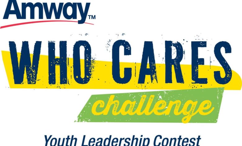 Amway Announces Who Cares Challenge: Youth Leadership Contest Amway Announces Who Cares Challenge: Youth Leadership Contest